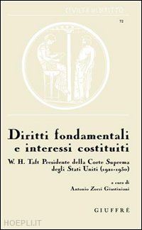 zorzi giustiniani antonio (curatore) - diritti fondamentali e interessi costituiti.