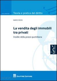 rossi marco - vendita degli immobili tra privati