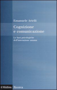 arielli emanuele - cognizione e comunicazione