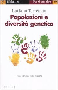 terrenato luciano - popolazioni e diversita' genetica