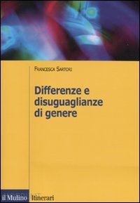 sartori francesca - differenze e disuguaglianze di genere