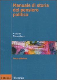galli c. (curatore) - manuale di storia del pensiero politico