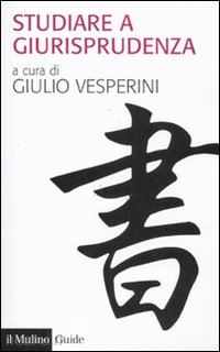 vesperini giulio (curatore) - studiare a giurisprudenza