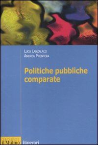 lanzalaco luca; prontera andrea - politiche pubbliche comparate