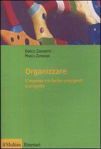 zaninotto enrico; zamarian marco - organizzare