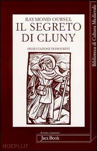 oursel raymond - il segreto di cluny