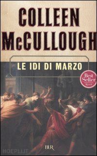 mccullough colleen - le idi di marzo