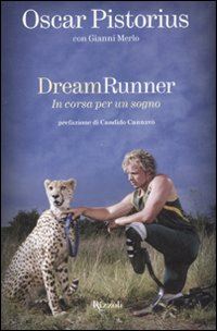 pistorius oscar; merlo gianni - dream runner