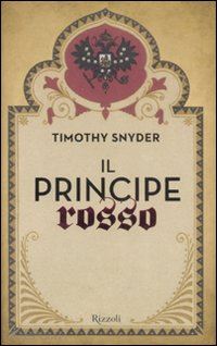 snyder timothy - il principe rosso