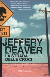deaver jeffery - la strada delle croci