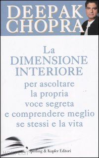  Le coincidenze per realizzare in modo spontaneo i propri  desideri: 9788868360900: Chopra, Deepak: ספרים