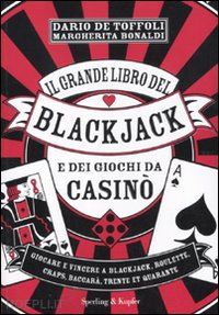 de toffoli dario - il grande libro del black jack e dei giochi da casino'