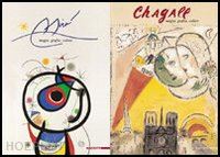 paini d. (curatore) - chagall - miro' , magia , grafia , colore