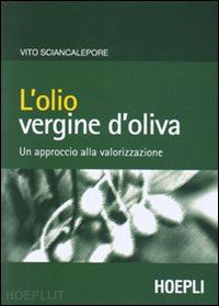 sciancalepore vito - l'olio vergine d'oliva