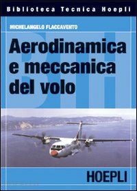 flaccavento michelangelo - aerodinamica e meccanica del volo