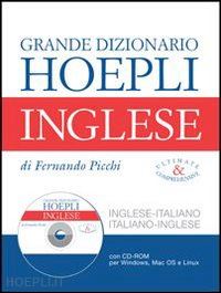 picchi fernando - nuovo picchi grande dizionario inglese-italiano, italiano-inglese. con cd-rom