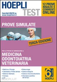 aa.vv. - hoepli test. prove simulate. vol. 6: medicina, odontoiatria e protesi dentaria
