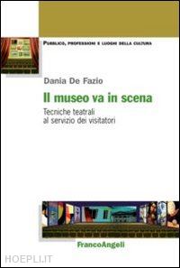 de fazio dania - il museo va in scena