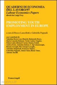 lancellotti r. (curatore) - promoting youth employment in europe