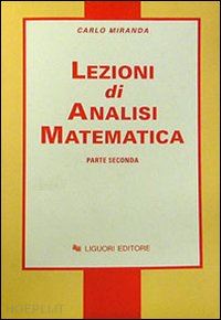 miranda carlo - lezioni di analisi matematica. vol. 2