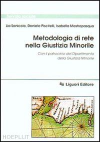 sanicola lia; piscitelli daniela; mastropasqua isabella - metodologia di rete nella giustizia minorile