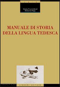 foschi albert marina; hepp marianne - manuale di storia della lingua tedesca