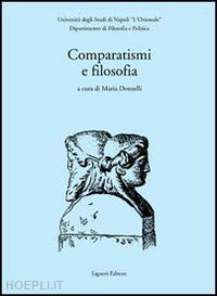 donzelli m. (curatore) - comparatismi e filosofia