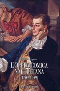 capone stefano - l'opera comica napoletana