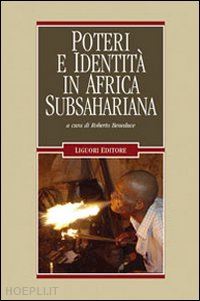 beneduce roberto (curatore) - poteri e identita' in africa subsahariana