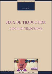 podeur josiane - jeux de traduction. giochi di traduzione