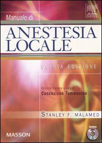 malamed stanley f. - manuale di anestesia locale