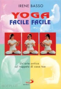 basso irene - yoga facile facile + 2 audiocassette