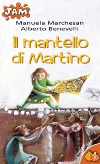 benevelli alberto - il mantello di martino