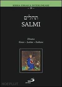 zappella marco - salmi - bibbia ebraica interlineare