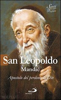 crippa luca' - san leopoldo mandic. apostolo del perdono di dio'