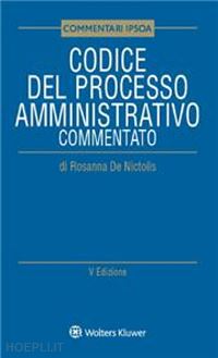 de nictolis rosanna - codice del processo amministrativo commentato