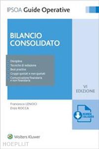 lenoci francesco; rocca enzo - bilancio consolidato