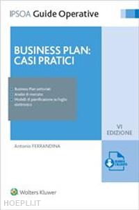 ferrandina antonio - business plan: casi pratici
