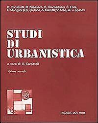 cardarelli u.(curatore) - studi di urbanistica. vol. 2