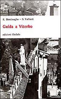 bentivoglio enzo; valtieri simonetta - guida a viterbo