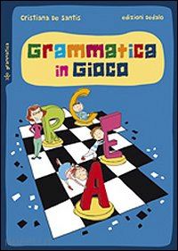 de santis cristiana - grammatica in gioco