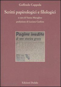 coppola goffredo; maraglino v. (curatore) - scritti papirologici e filologici