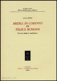 russo paolo - medea in corinto di felice romani