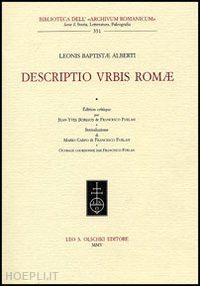 alberti leon battista; boriaud j.-y. (curatore); furlan f. (curatore) - descriptio urbis romae