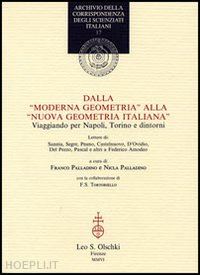 palladino f. (curatore); palladino n. (curatore) - dalla moderna geometria alla nuova geometria italiana