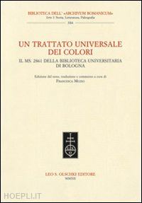 muzio f. (curatore) - un trattato universale dei colori