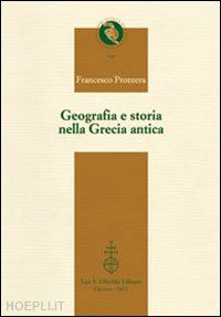 prontera francesco - geografia e storia nella grecia antica