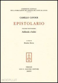 cavour camillo; roccia r. (curatore) - epistolario vol. xxi