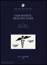 marmot michael - fair society, healthy lives