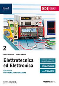 ambrosini enrico; spadari filippo - elettrotecnica ed elettronica. per le scuole superiori. con e-book. con espansio